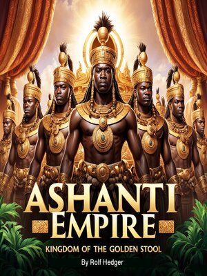 cover image of Ashanti Empire